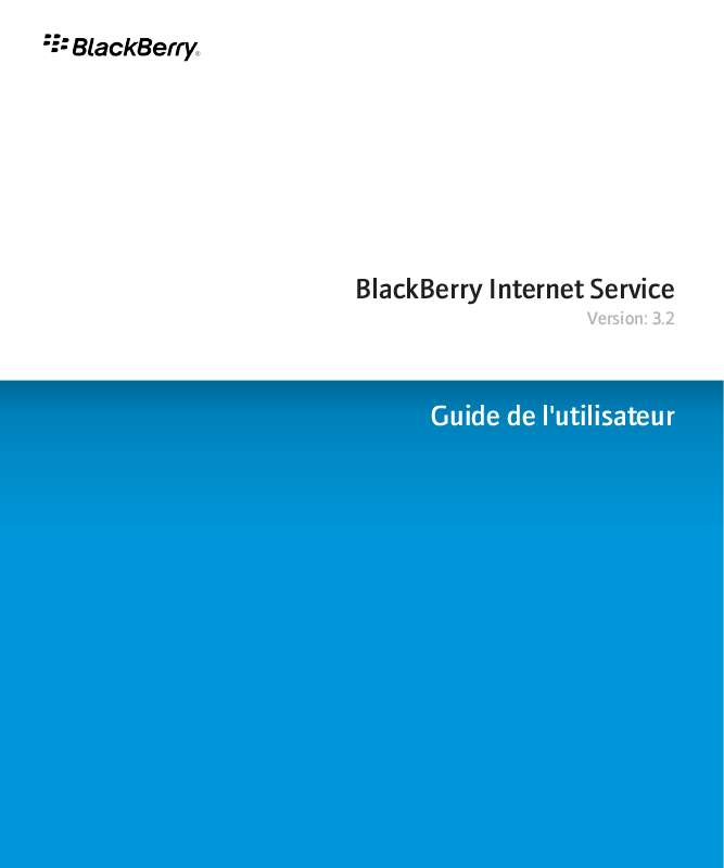 Guide utilisation BLACKBERRY INTERNET SERVICE 3.2  de la marque BLACKBERRY