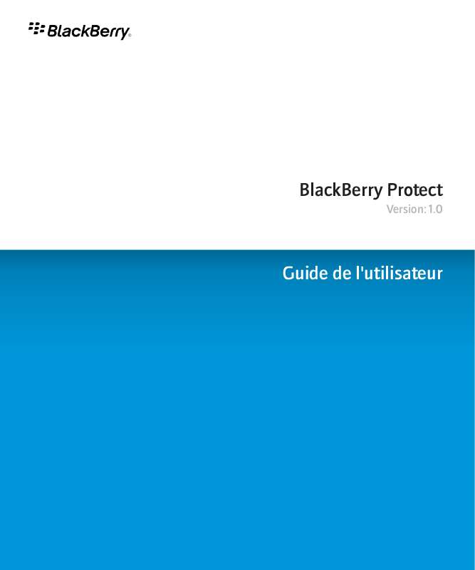 Guide utilisation BLACKBERRY PROTECT  de la marque BLACKBERRY