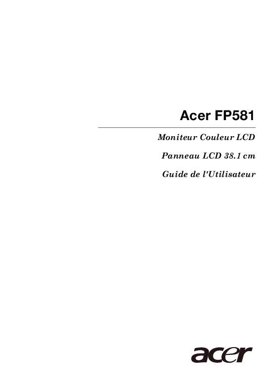Guide utilisation ACER FP581  de la marque ACER