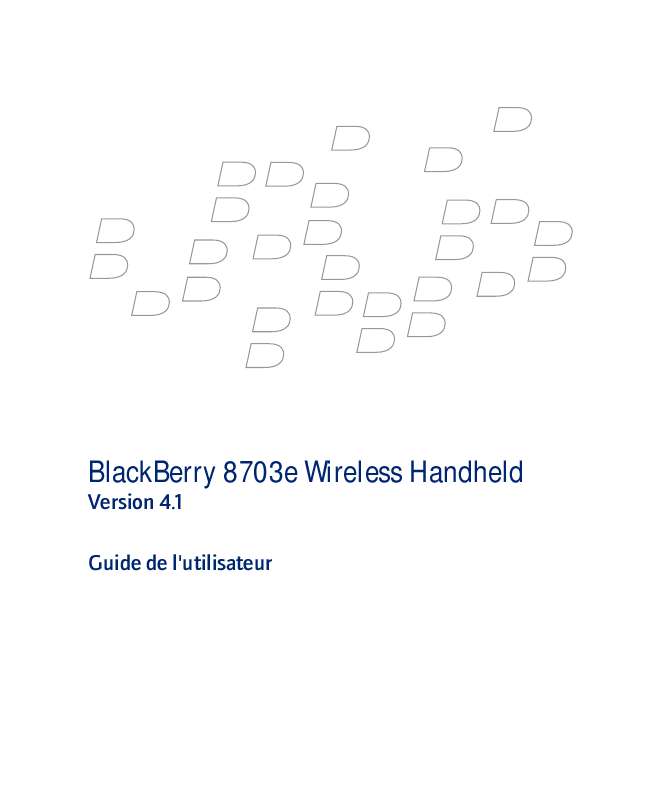 Guide utilisation BLACKBERRY 8703E  de la marque BLACKBERRY