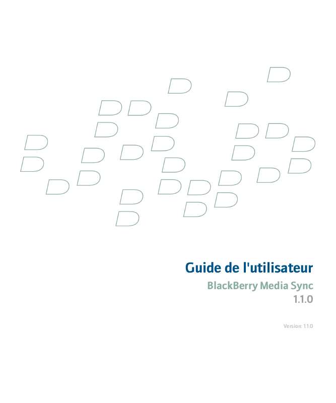 Guide utilisation BLACKBERRY MEDIA SYNC  de la marque BLACKBERRY