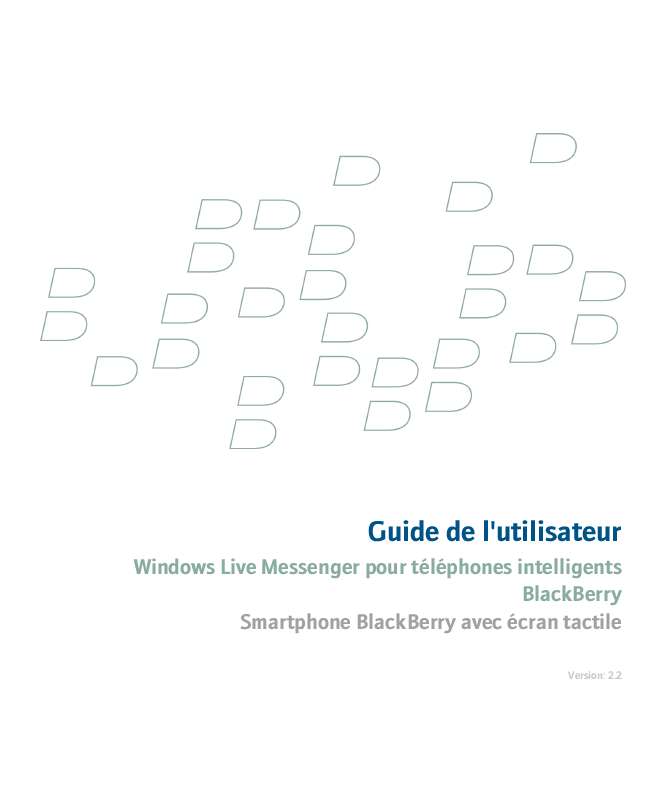 Guide utilisation BLACKBERRY WINDOWS LIVE MESSENGER FOR SMARTPHONES  de la marque BLACKBERRY