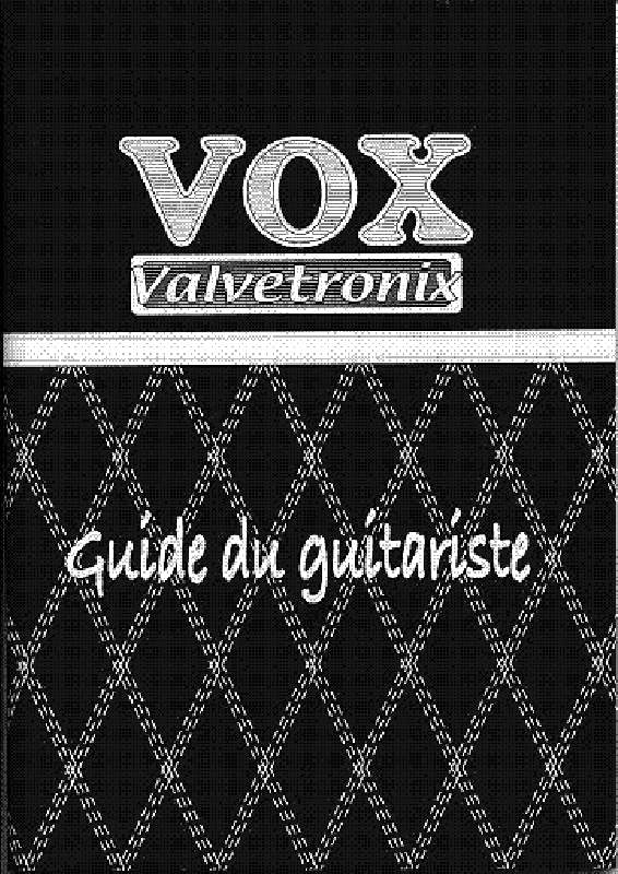 Guide utilisation  VOX VALVETRONIX  de la marque VOX