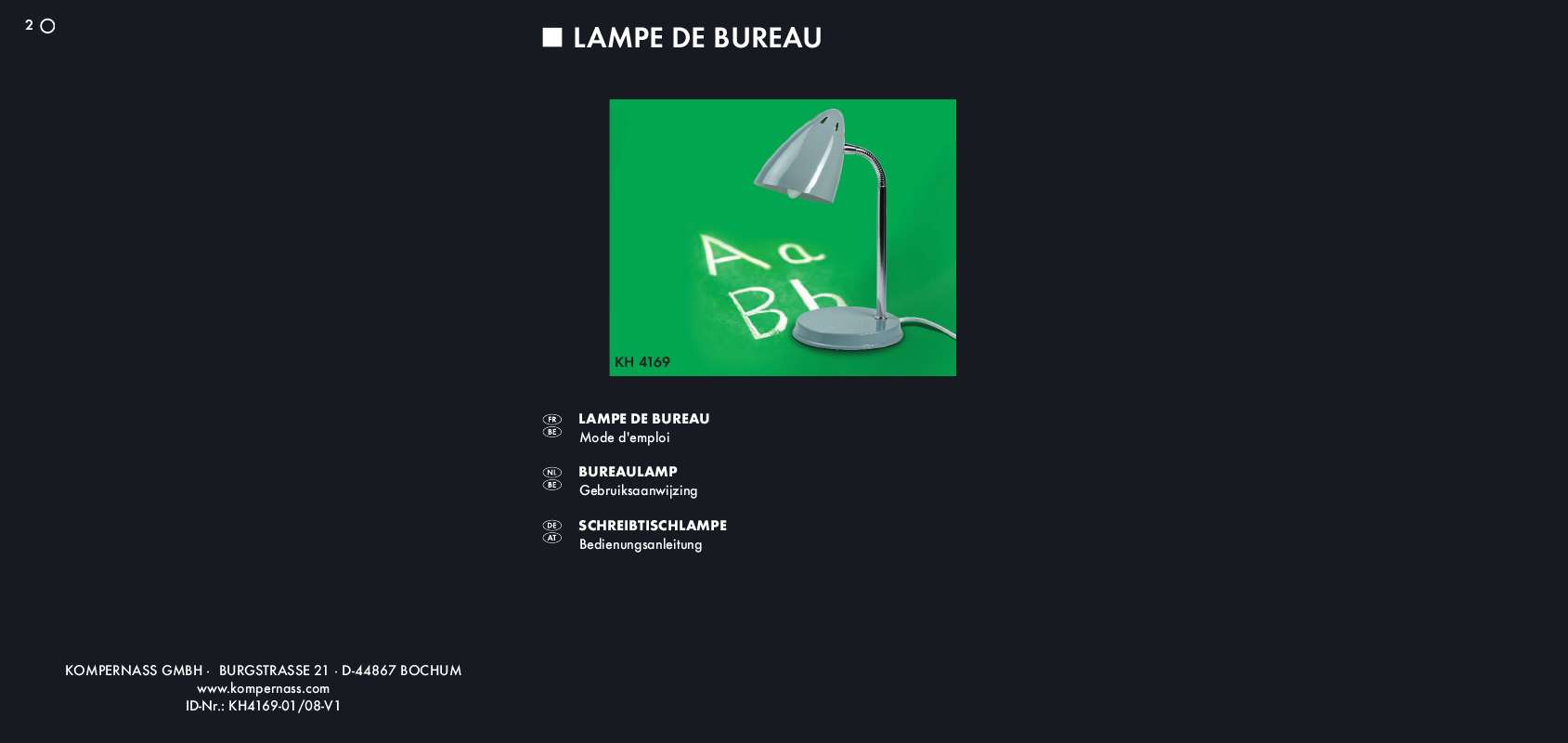 Guide utilisation  KOMPERNASS KH 4169 DESK LAMP  de la marque KOMPERNASS